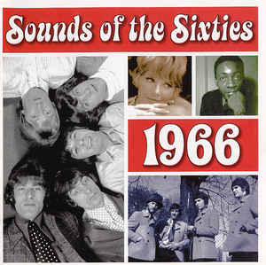 Various ‎– Sounds Of The Sixties - 1966 (2001)