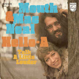 Mouth & MacNeal ‎– Hello-A (1972)