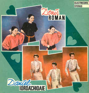 Denis Roman / Daniel Iordăchioaie ‎– Denis Roman / Daniel Iordăchioaie (1987)