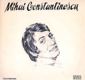 Mihai Constantinescu ‎– Mihai Constantinescu (1973)