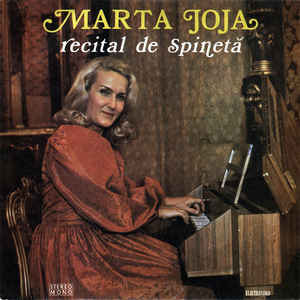 Marta Joja ‎– Recital De Spinetă (1977)