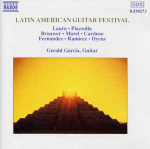 Gerald Garcia ‎– Latin American Guitar Festival