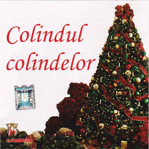 Various ‎– Colindul Colindelor (2006)