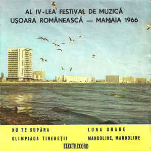 Various ‎– Al IV-lea Festival De Muzică Ușoara Românească – Mamaia 1966 (1966)