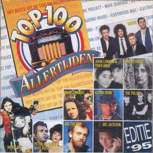 Various ‎– Het Beste Uit De Top 100 Allertijden - Editie '95 (1995)