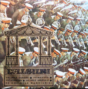 Muzica Reprezentativă A Armatei* ‎– Valsuri (1966)
