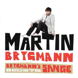 Martin Brygmann ‎– Brygmann's Bedste Sange (2009)