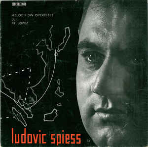 Ludovic Spiess ‎– Melodii Din Operetele Lui Fr. Lopez (1963)