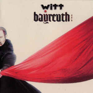 Witt* ‎– Bayreuth Eins (1998)