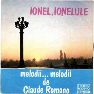 Claude Romano ‎– Ionel Ionelulule - Melodii... Melodii De Claude Romano (1976)
