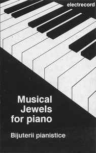 Various ‎– Musical Jewels For Piano = Bijuterii Pianistice (1992)