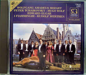Wolfgang Amadeus Mozart - Peter Tchaikovsky* - Hugo Wolf - Edward Elgar*, I Fiamminghi - Rudolf Werthen ‎– Serenades (1985)