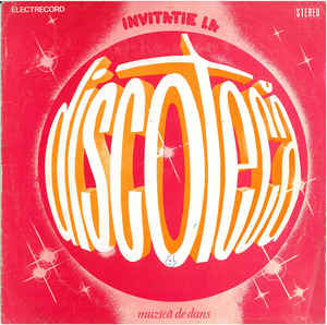 Various ‎– Invitație La Discotecă 4 - Muzică De Dans (1985)
