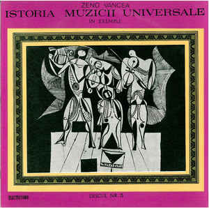 Zeno Vancea ‎– Istoria Muzicii Universale În Exemple - Discul Nr. 3 (Muzica Instrumentală În A Doua Jumătate A Sec. Al XVII-lea Și În Sec. Al XVIII-lea) (1971)