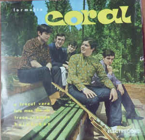 Formația Coral* ‎– A Trecut Vara (1970)