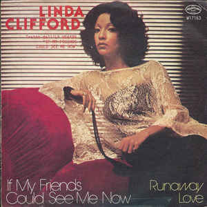 Linda Clifford ‎– If My Friends Could See Me Now (1978)