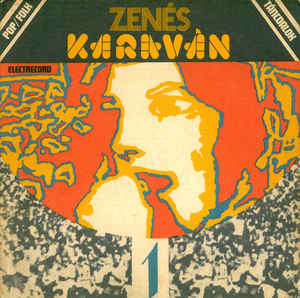 Various ‎– Zenés Karaván 1 (Caravana Muzicală) (1977)