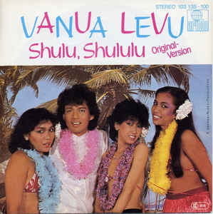 Vanua Levu ‎– Shulu, Shululu (Original-Version) (1981)