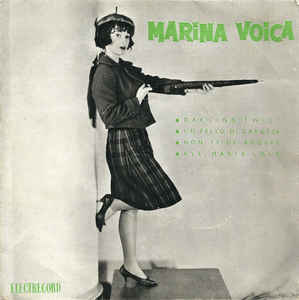 Marina Voica ‎– Darling Twist ● Un Pello Di Carotta ● Non Te Ne Andare ● Ave Maria Lola (1966)