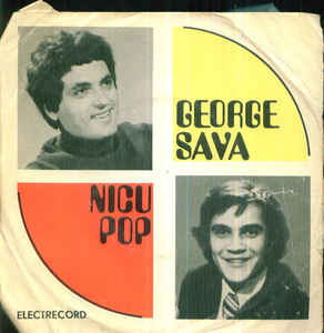 Nicu Pop / George Sava ‎– Paza Bună / Omul De Pe Stradă (1976)