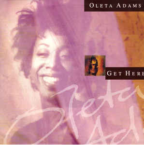 Oleta Adams ‎– Get Here (1990)