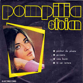 Pompilia Stoian ‎– Picături De Ploaie / Se-nsera / Voie Bună / Îți Cer Iertare (1972)