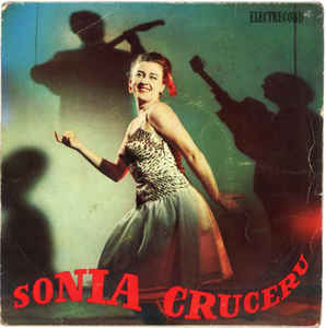 Sonia Cruceru ‎– Il Re Degli Pagliacci (1964)